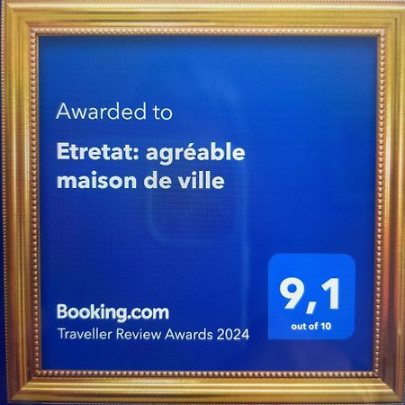 Etretat: Agreable Maison De Ville Exterior foto